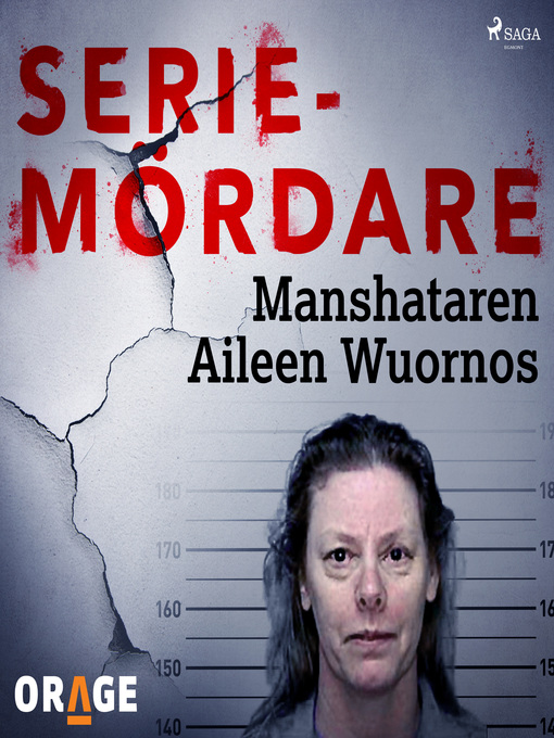 Title details for Manshataren Aileen Wuornos by Orage - Wait list